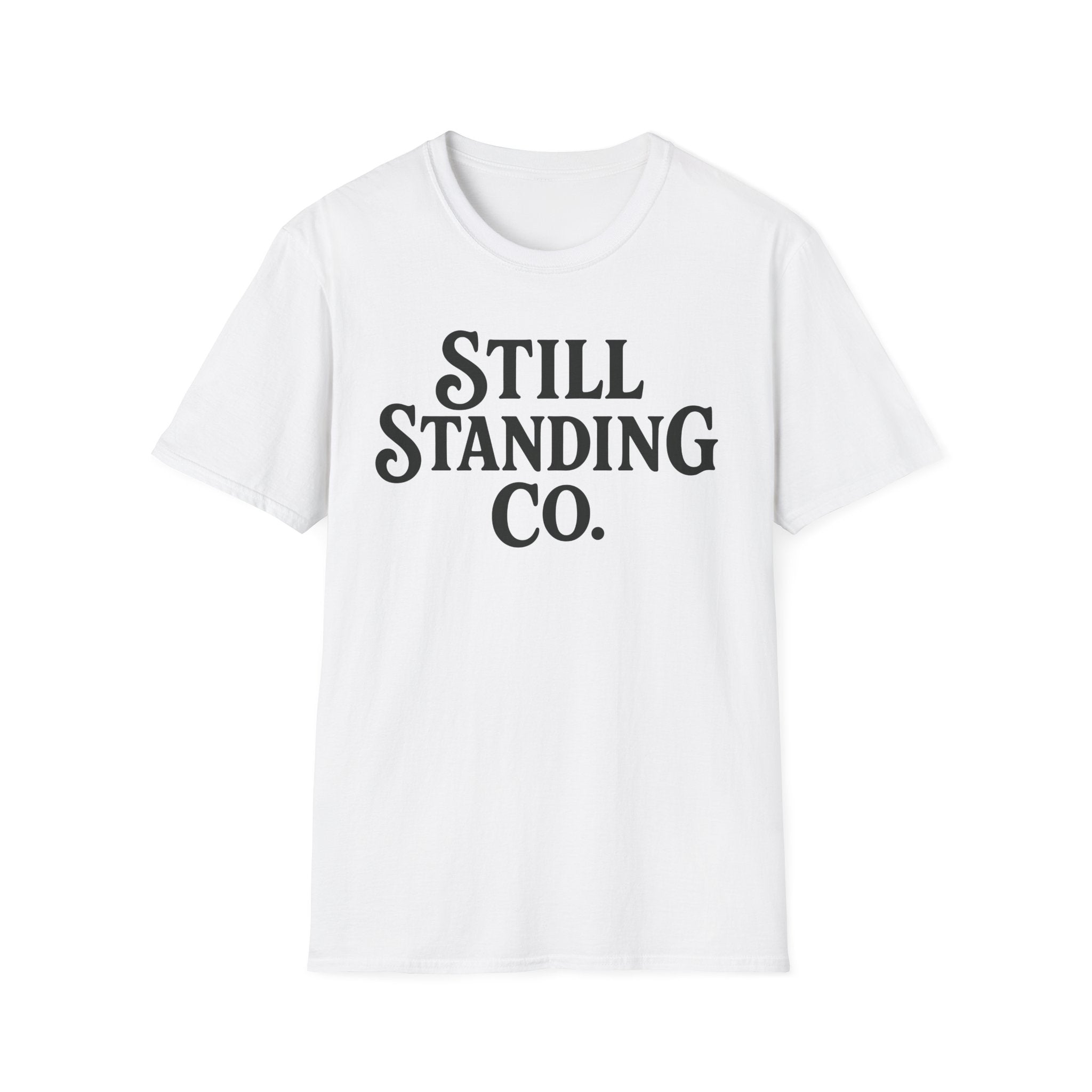 Still Standing Co. T-Shirt — Inspirational Graphic Tee