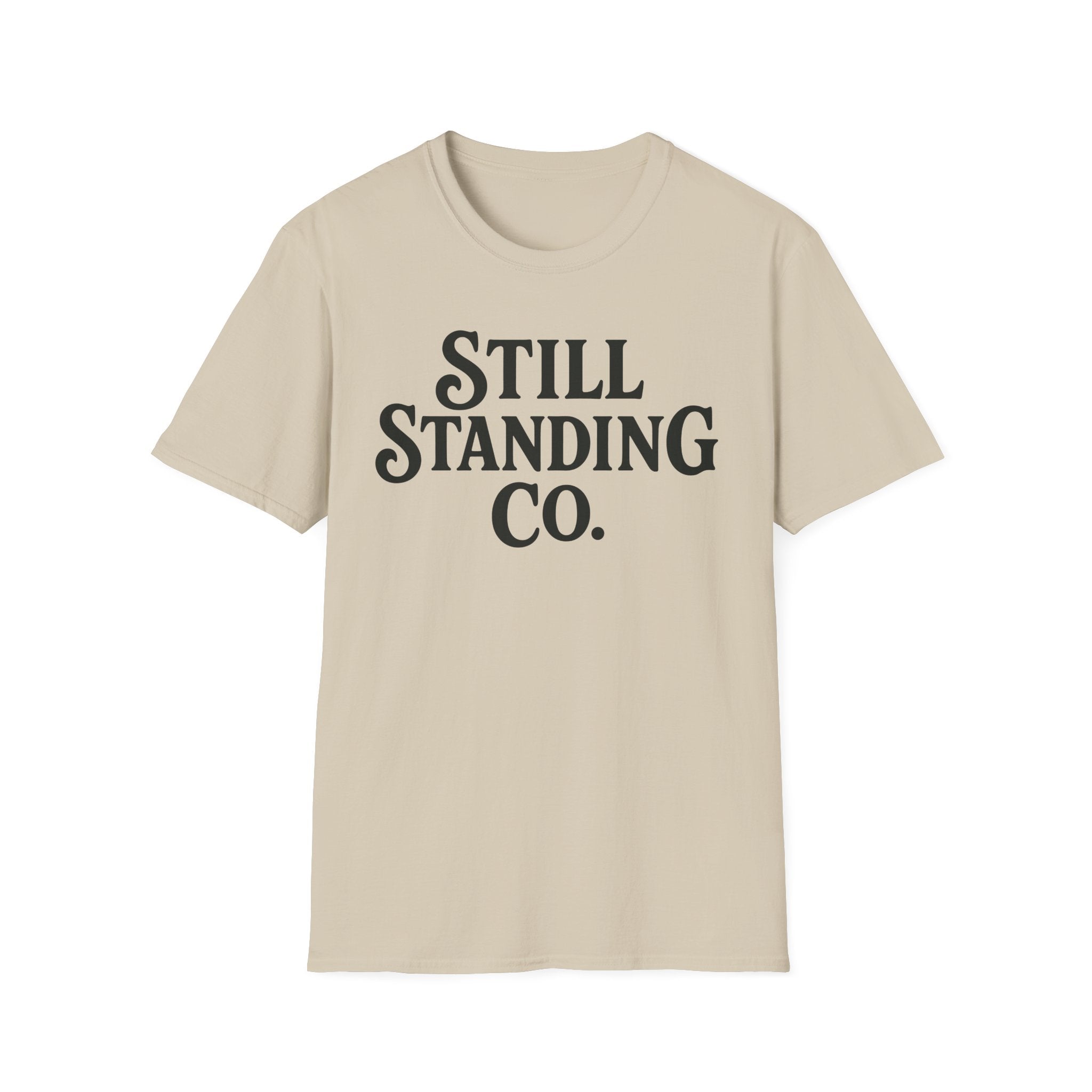 Still Standing Co. T-Shirt — Inspirational Graphic Tee