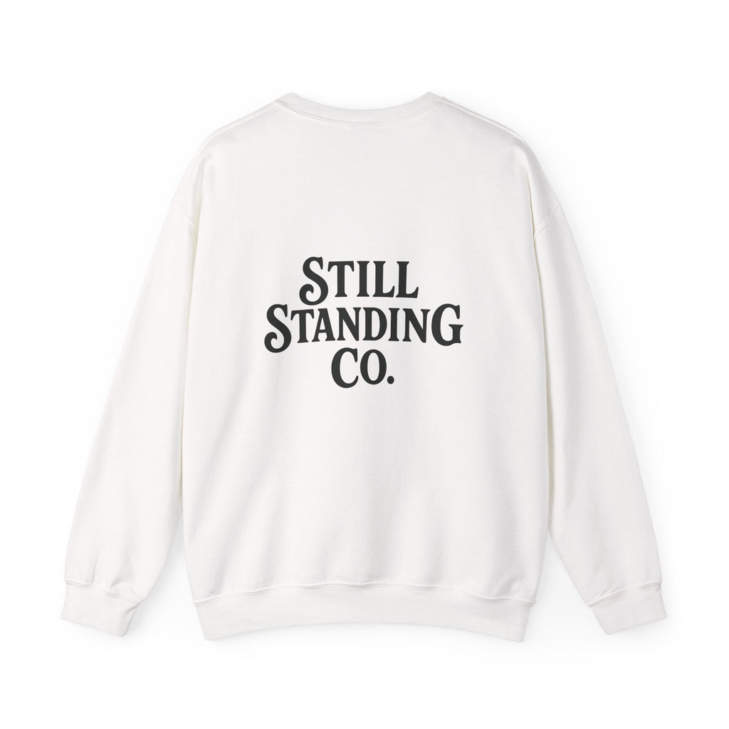 Sober & Feral Sweatshirt — “Still Standing Co.” Crewneck
