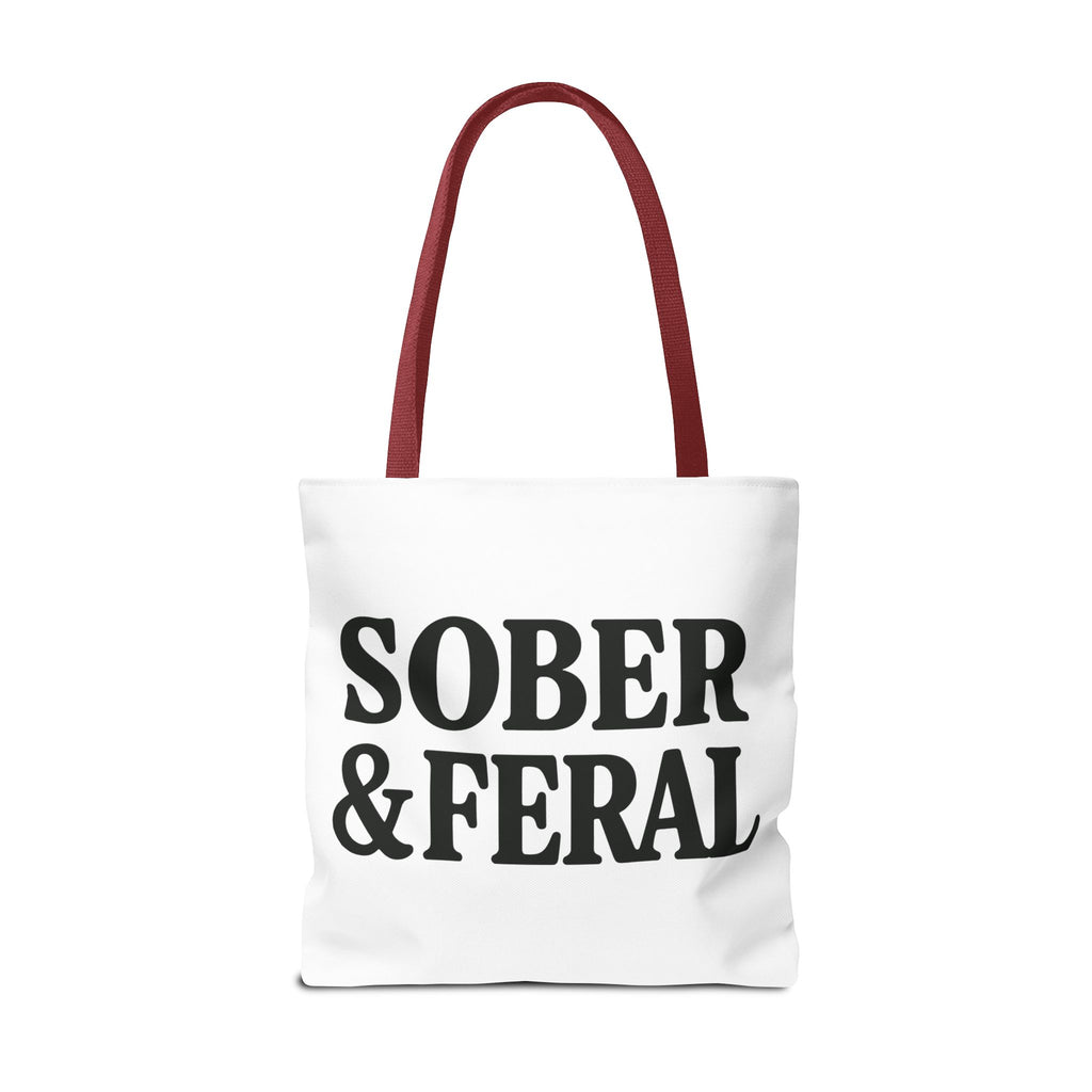 Tote — "Sober & Feral" Printed Canvas Tote Bag