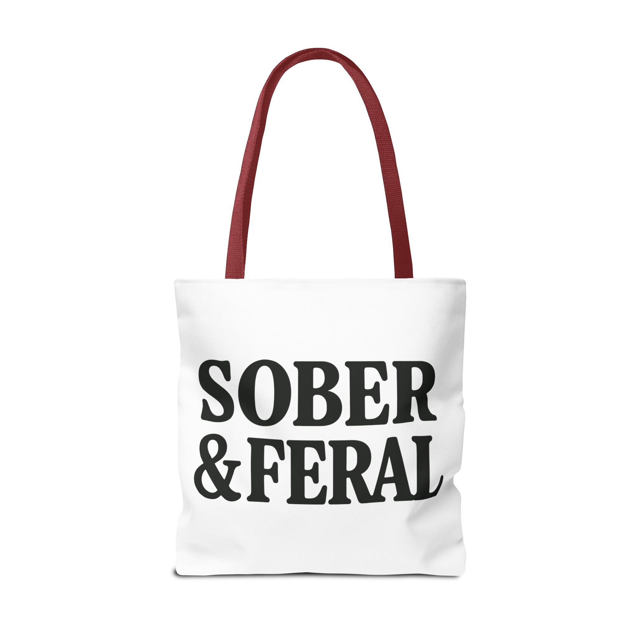 Tote — "Sober & Feral" Printed Canvas Tote Bag