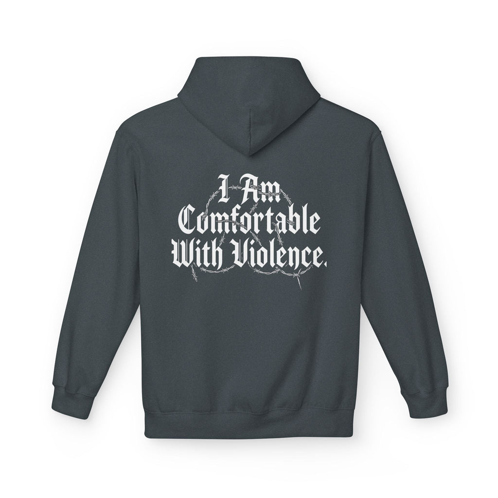 Hoodie - "I Am Comfortable With Violence" Gothic Back Print
