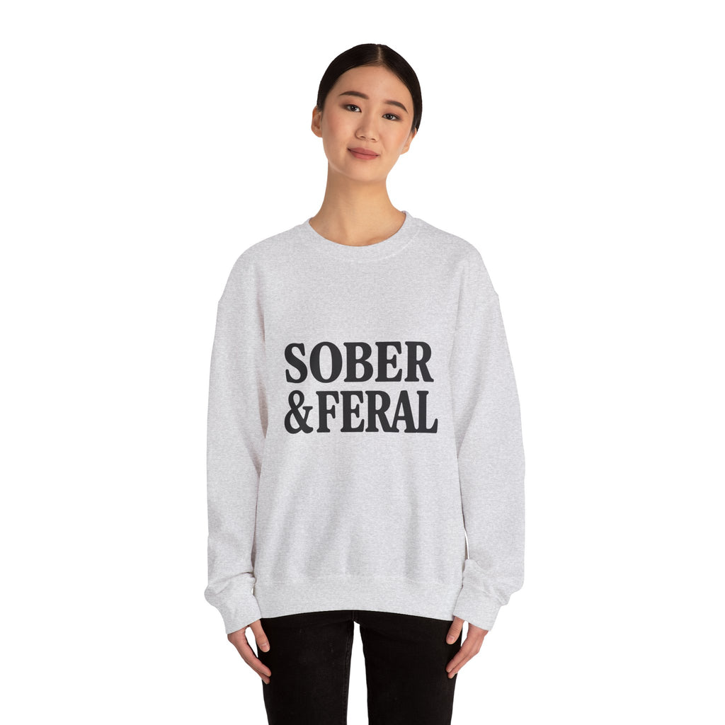 Sober & Feral Sweatshirt — “Still Standing Co.” Crewneck