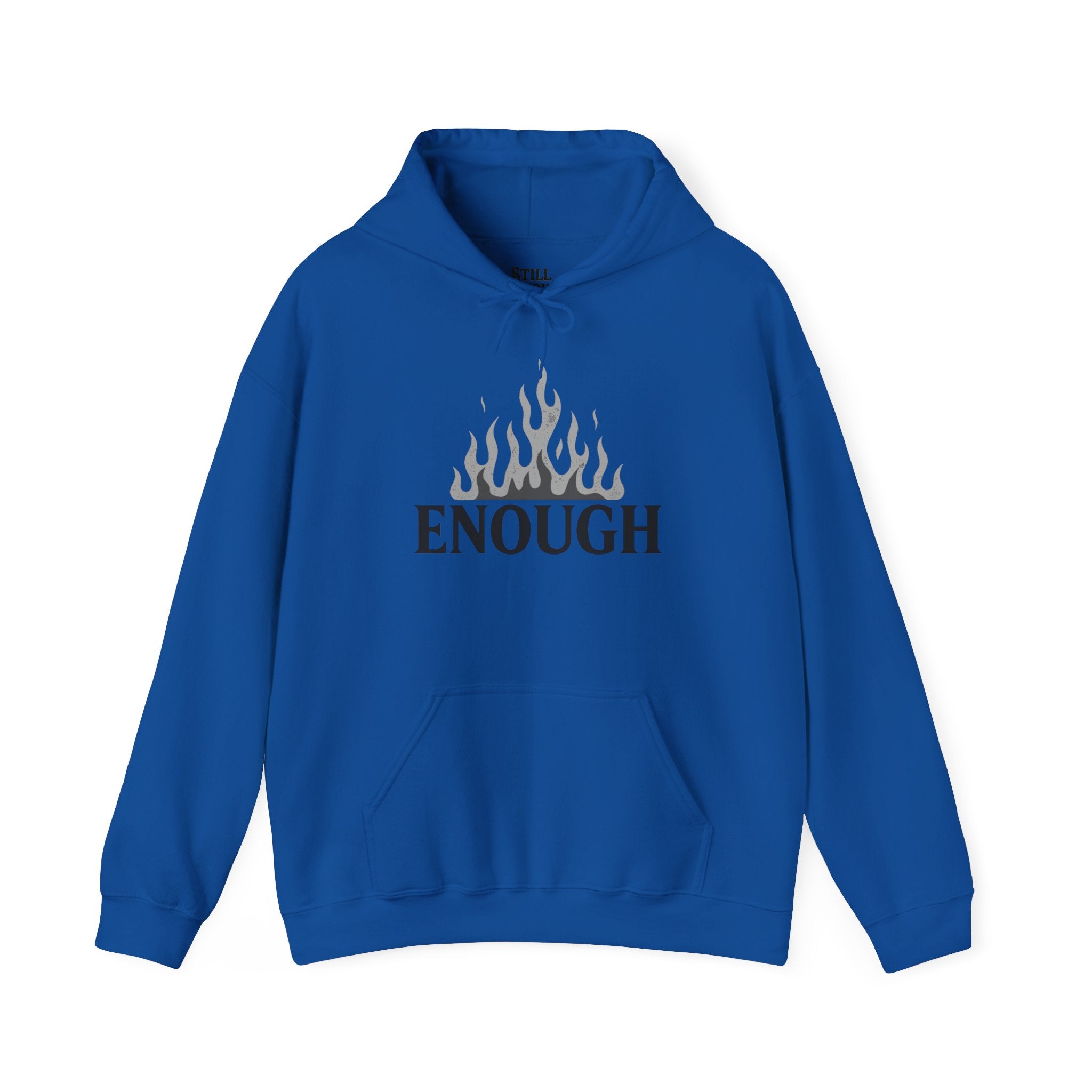 Enough Flame Hoodie — Minimal Empowerment Graphic Hoodie