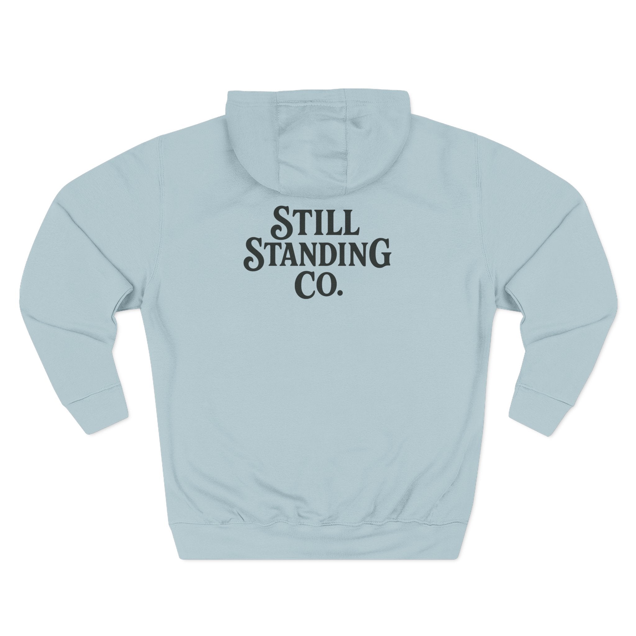 Hoodie - "Still Standing" Inspirational Fleece Hoodie