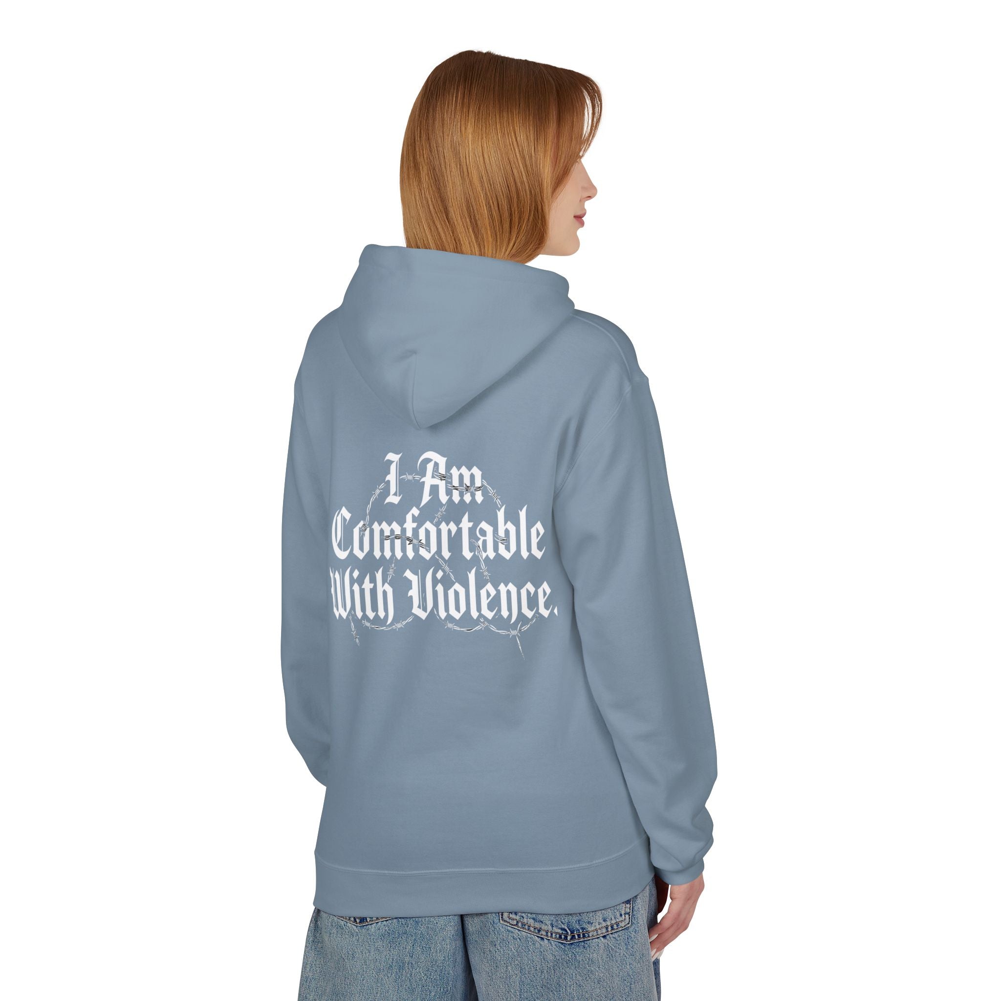 Hoodie - "I Am Comfortable With Violence" Gothic Back Print