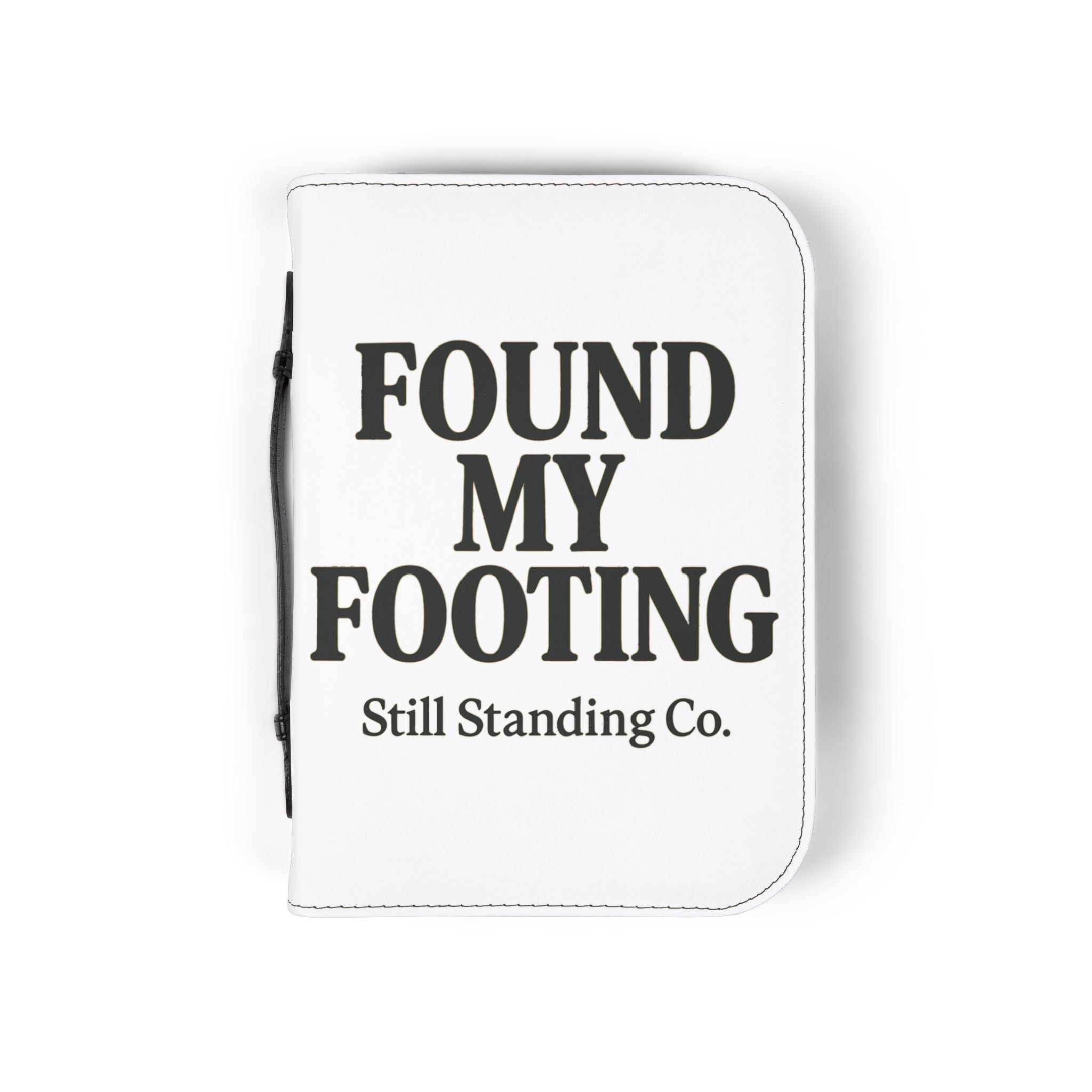 Bible Cover — "Found My Footing" Zippered Bible Case (Still Standing Co.)