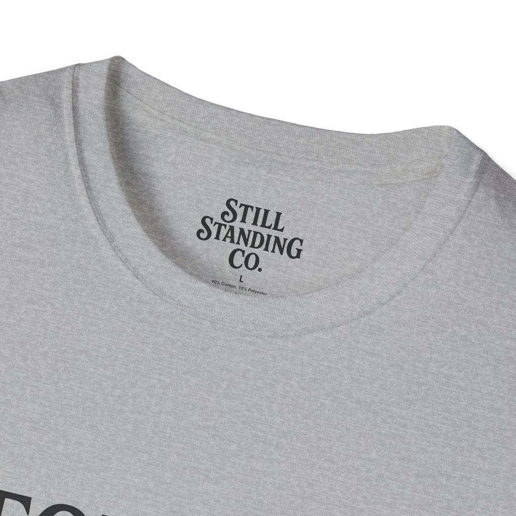 Memorial Tribute T-Shirt — "For The Ones Who Didn't Make It"