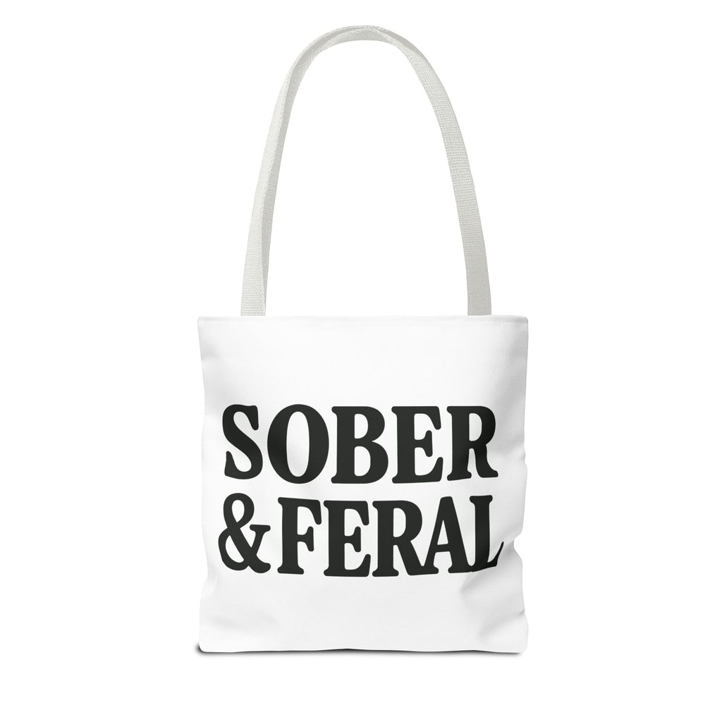 Tote — "Sober & Feral" Printed Canvas Tote Bag