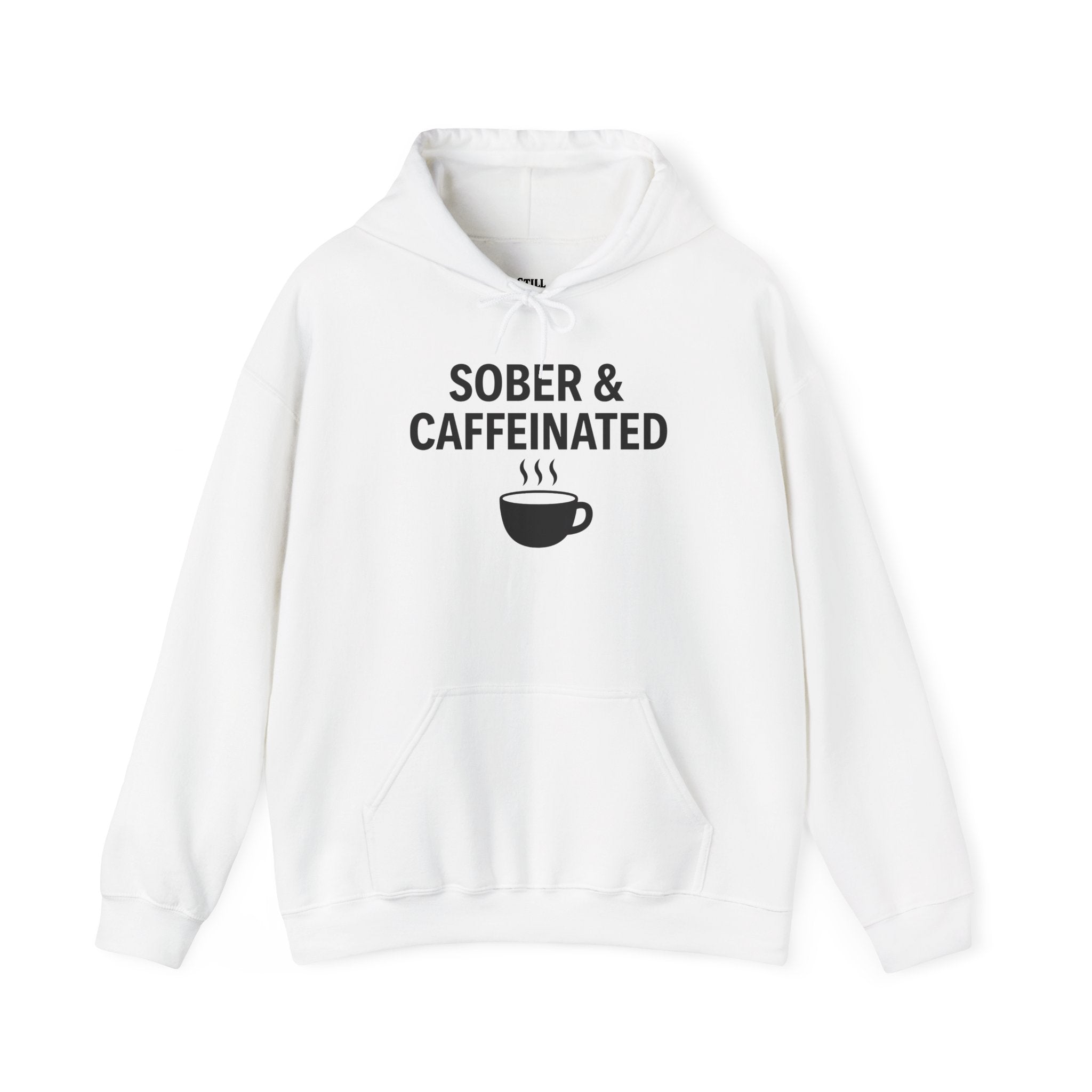 Sober & Caffeinated Hoodie – Funny Coffee Recovery Sweatshirt