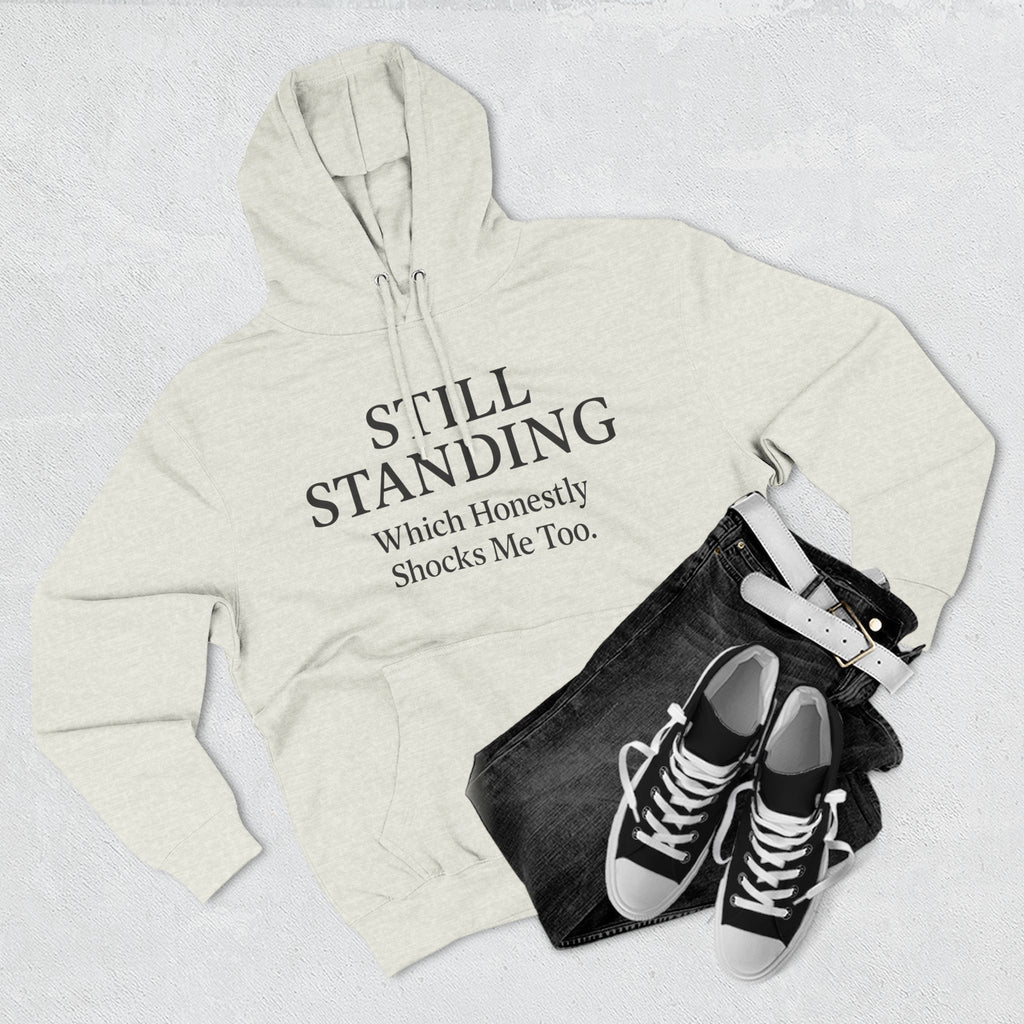 Hoodie - "Still Standing" Inspirational Fleece Hoodie