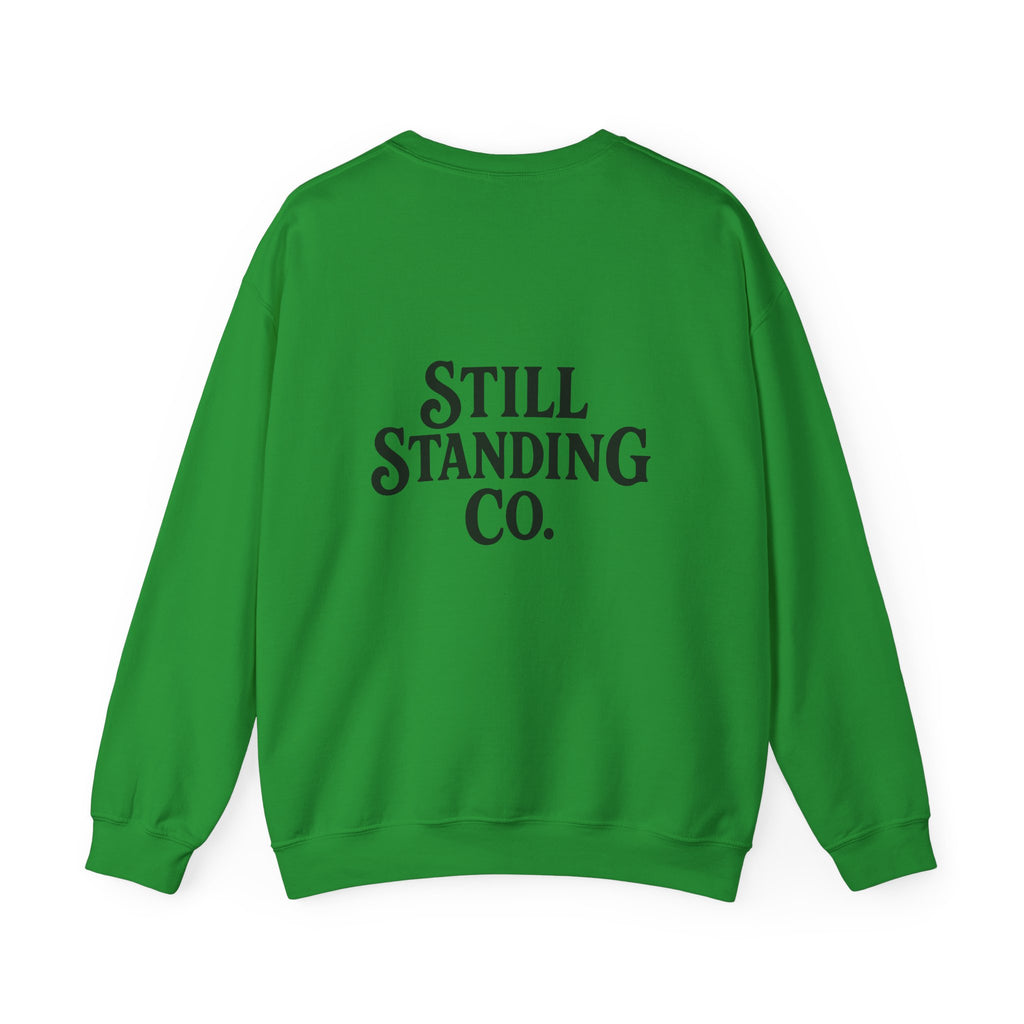 Sober & Feral Sweatshirt — “Still Standing Co.” Crewneck