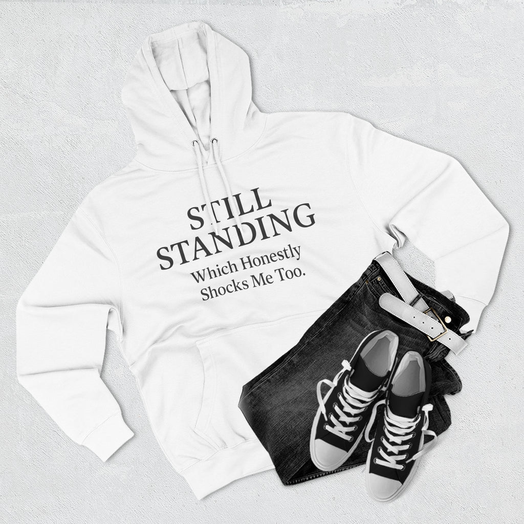 Hoodie - "Still Standing" Inspirational Fleece Hoodie