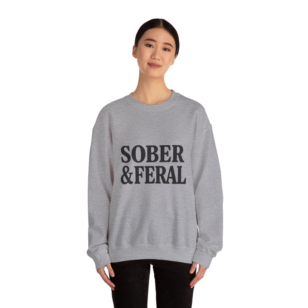 Sober & Feral Sweatshirt — “Still Standing Co.” Crewneck