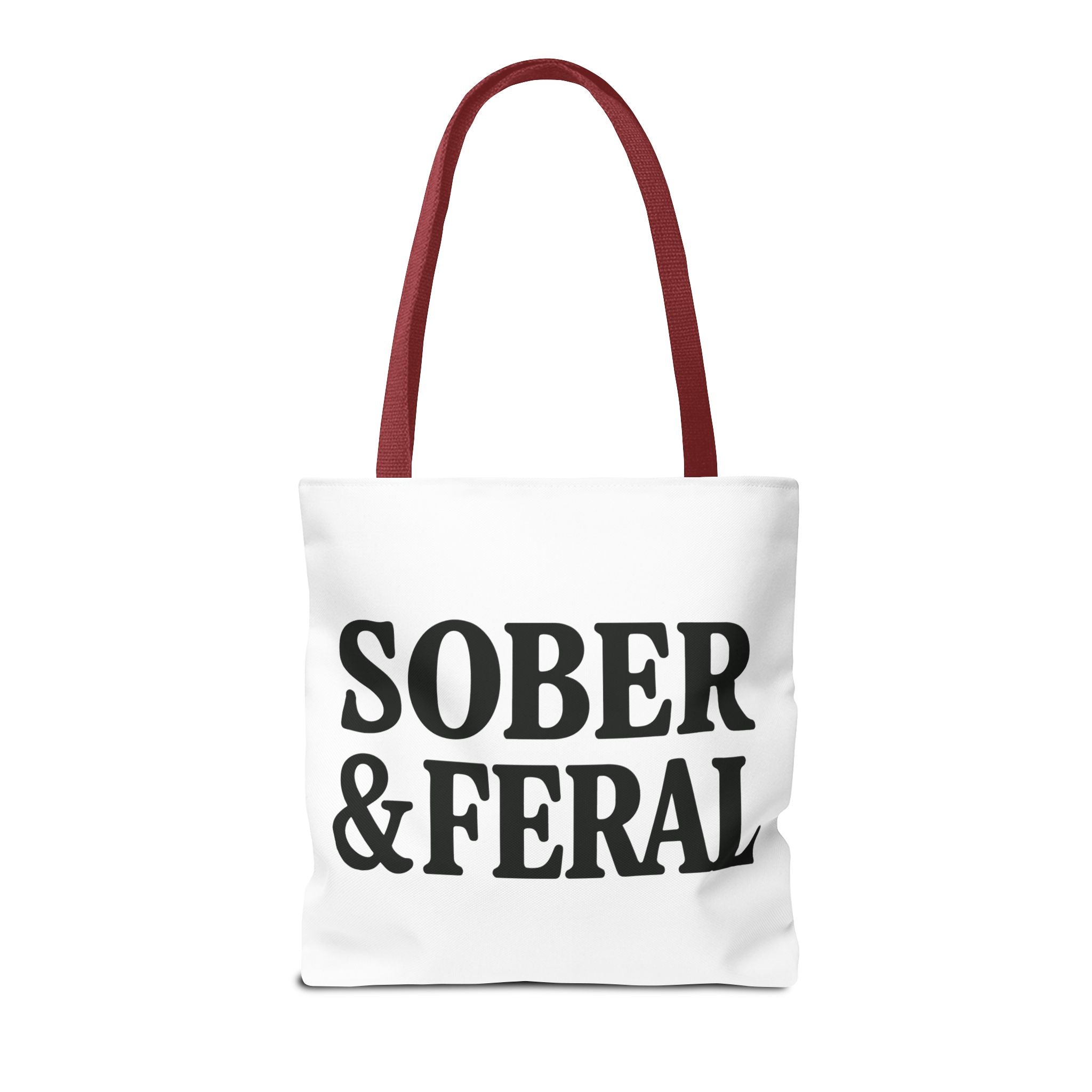 Tote — "Sober & Feral" Printed Canvas Tote Bag