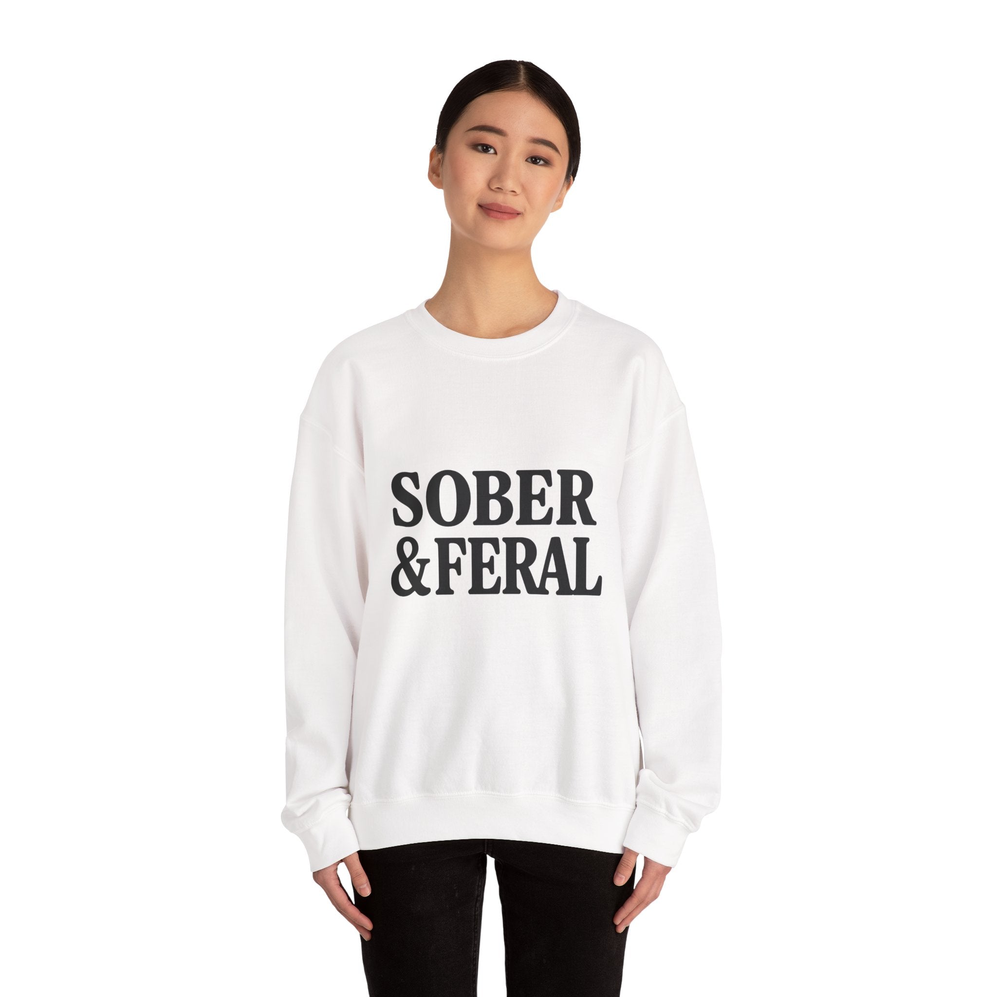 Sober & Feral Sweatshirt — “Still Standing Co.” Crewneck