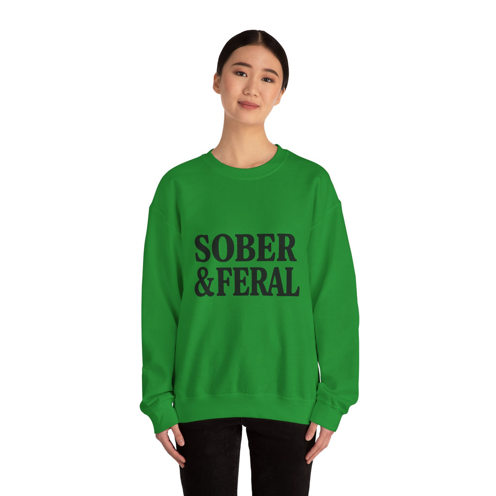 Sober & Feral Sweatshirt — “Still Standing Co.” Crewneck