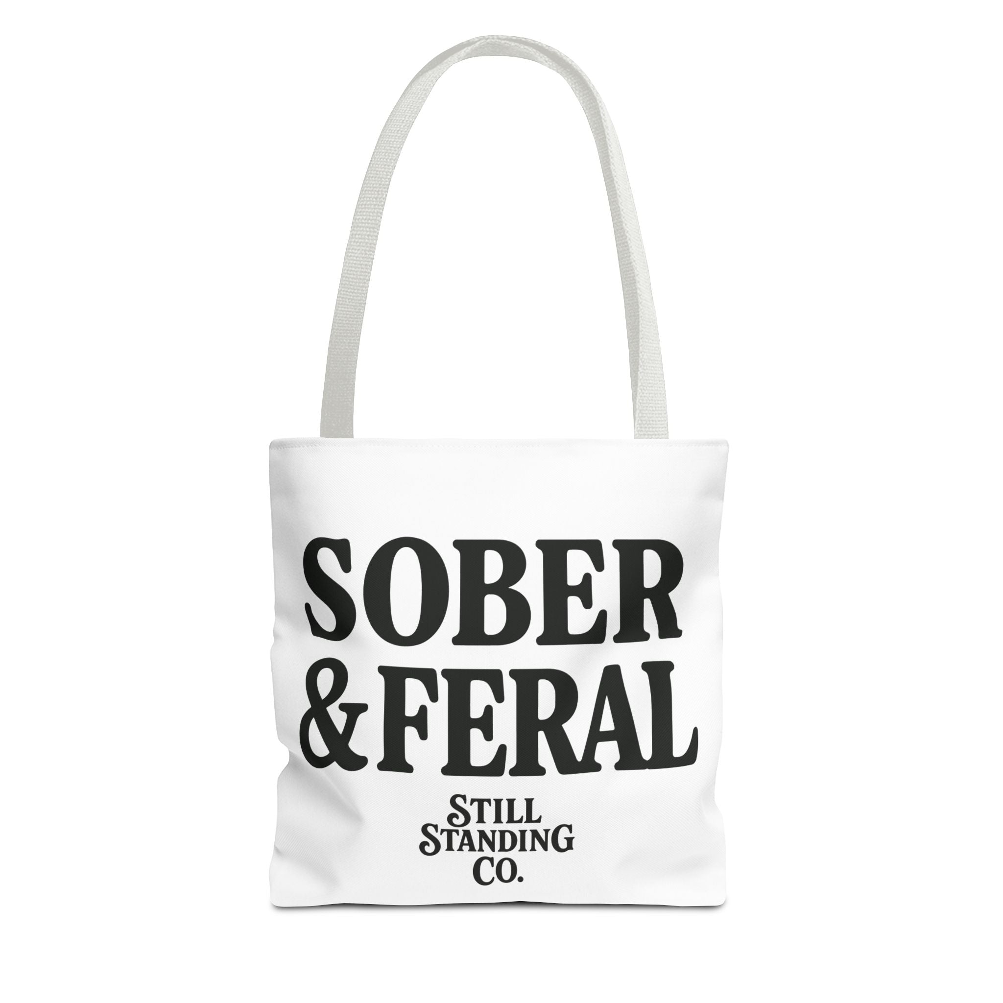 Tote — "Sober & Feral" Printed Canvas Tote Bag