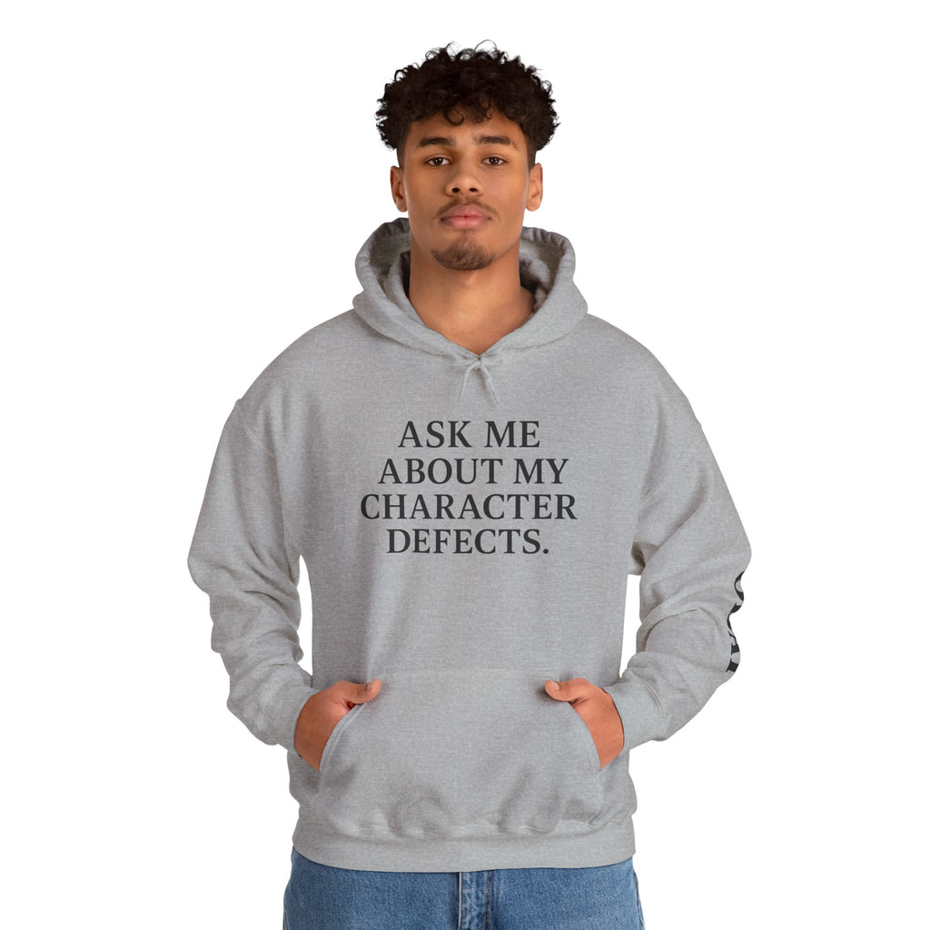 Ask Me About My Character Defects Hoodie — Still Standing Co. Graphic Pullover