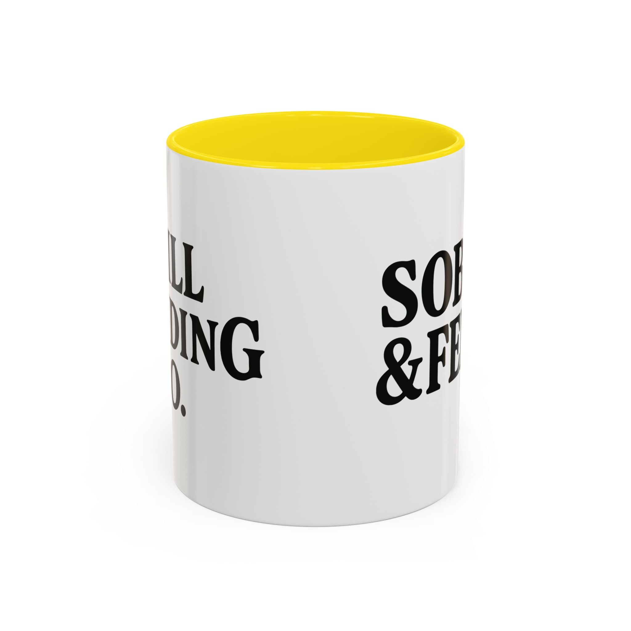 Sober & Feral Accent Coffee Mug — Funny Recovery Gift, 11/15oz Ceramic
