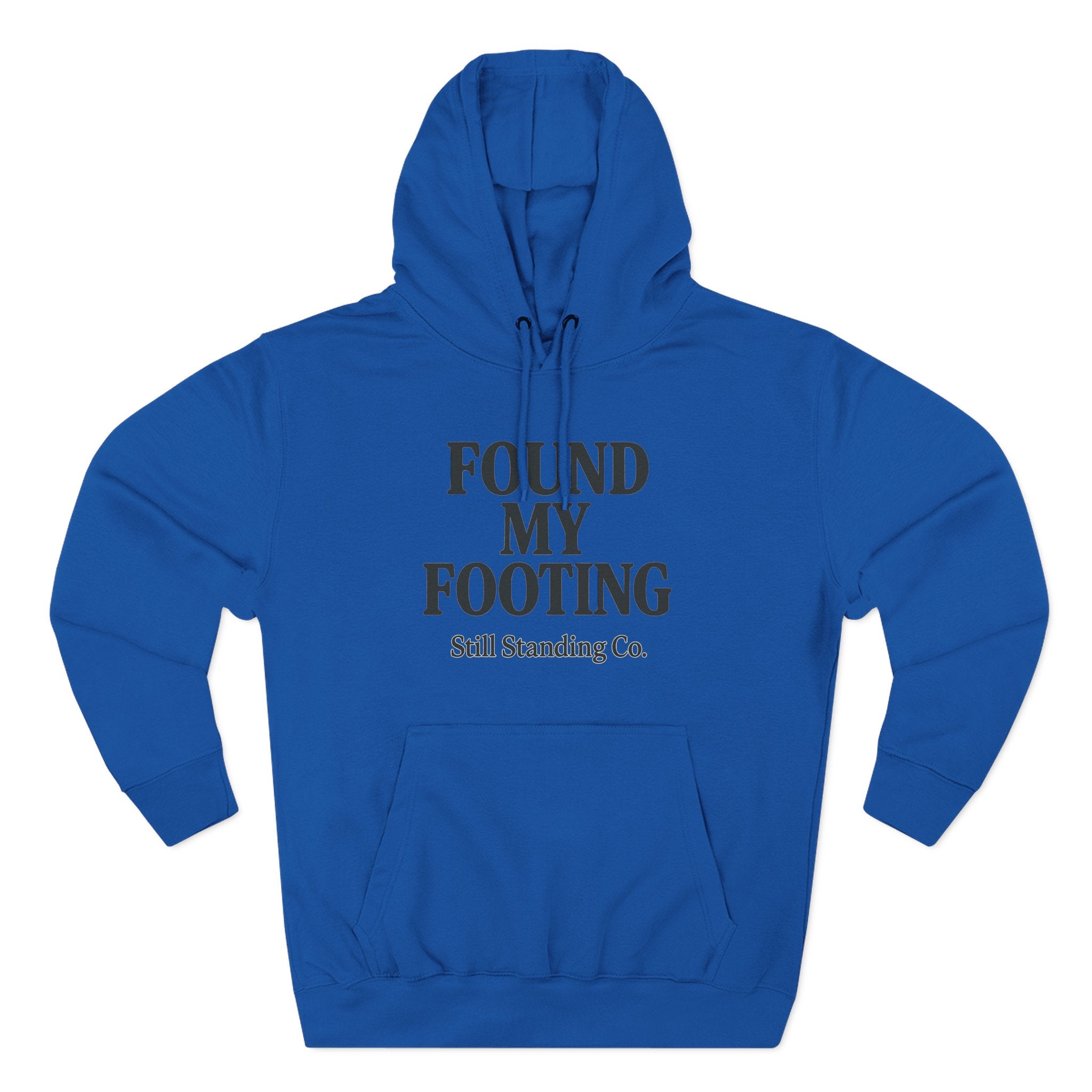 Found My Footing Hoodie — "Found My Footing" Inspirational Fleece Hoodie
