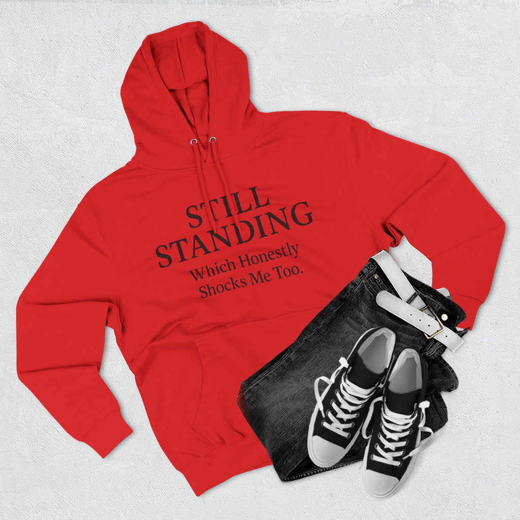 Hoodie - "Still Standing" Inspirational Fleece Hoodie