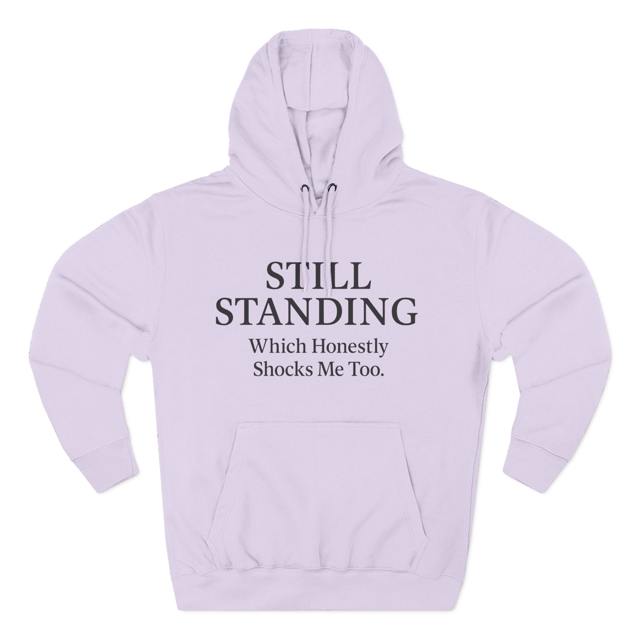 Hoodie - "Still Standing" Inspirational Fleece Hoodie