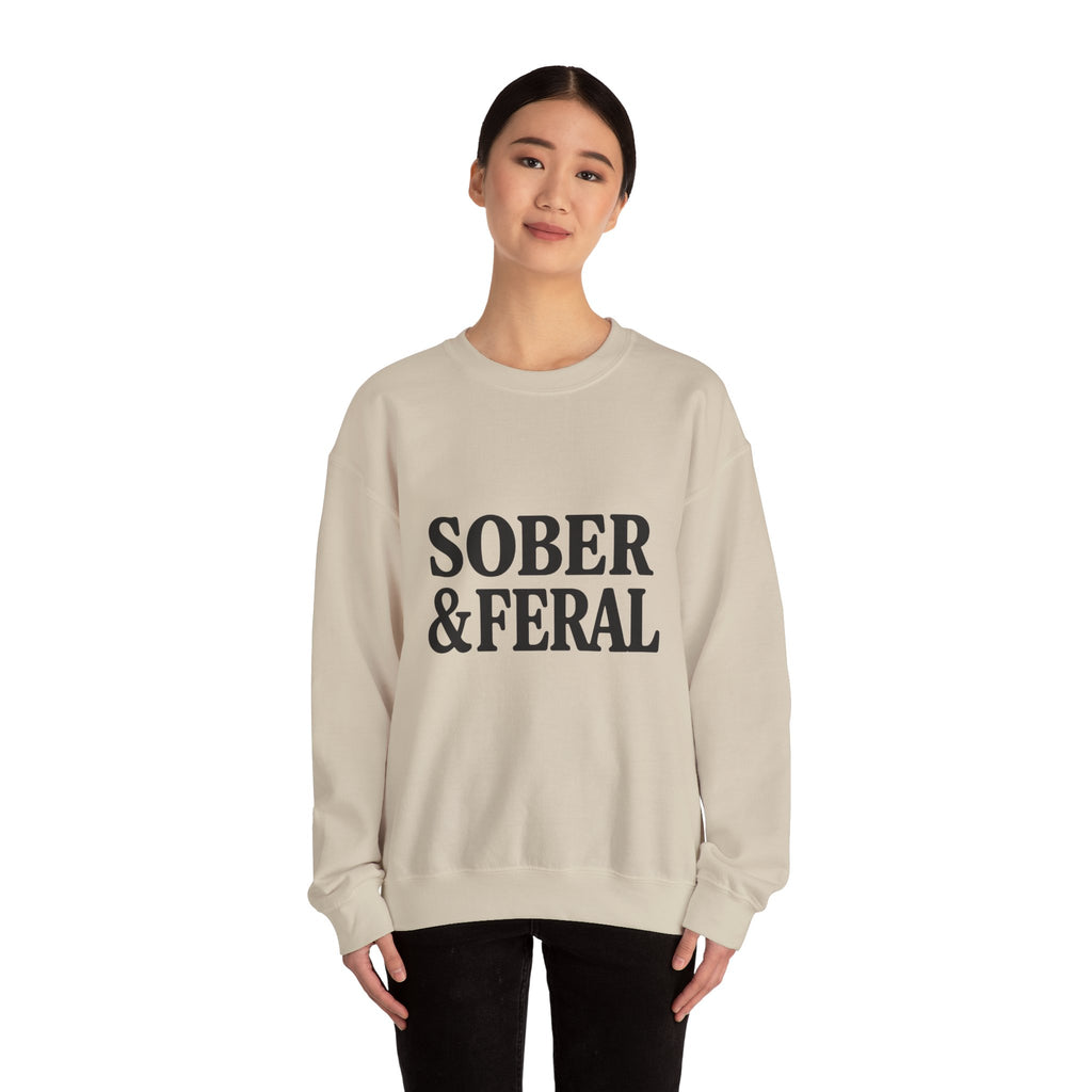 Sober & Feral Sweatshirt — “Still Standing Co.” Crewneck