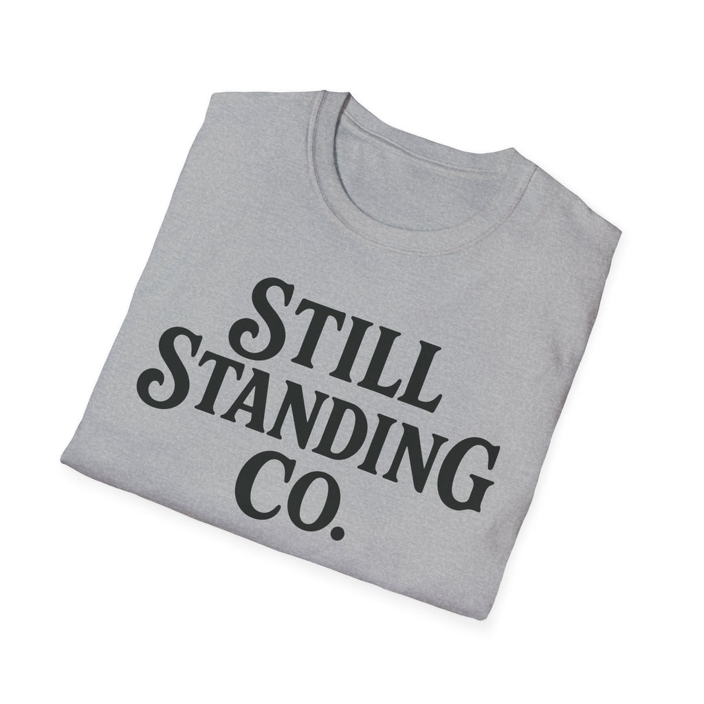 Still Standing Co. T-Shirt — Inspirational Graphic Tee