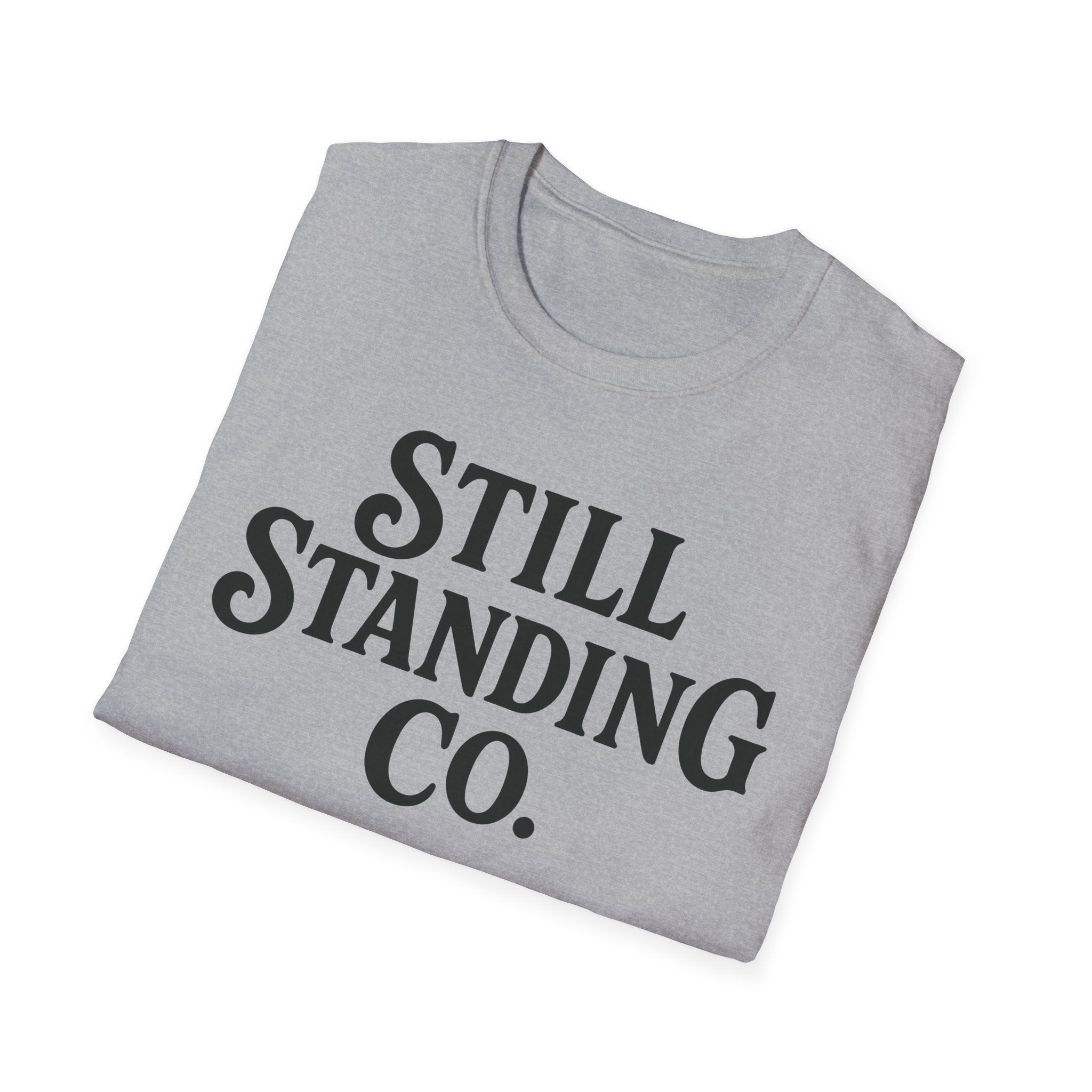 Still Standing Co. T-Shirt — Inspirational Graphic Tee