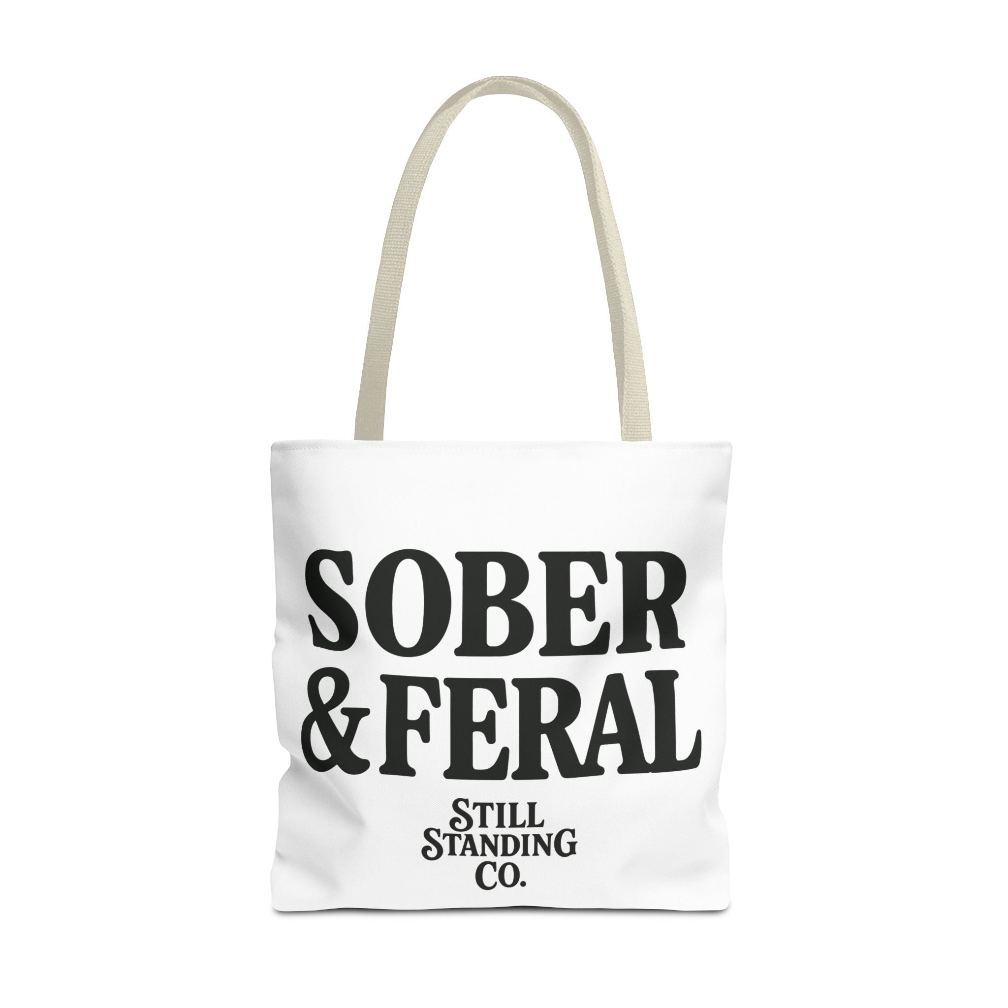 Tote — "Sober & Feral" Printed Canvas Tote Bag