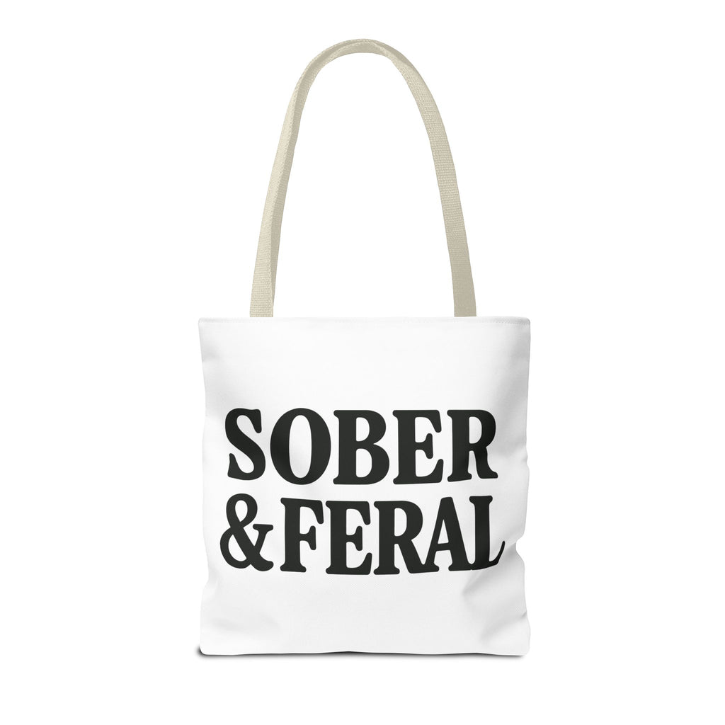 Tote — "Sober & Feral" Printed Canvas Tote Bag