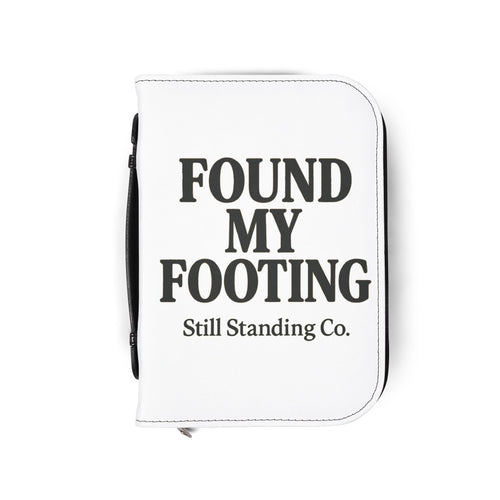 Bible Cover — "Found My Footing" Zippered Bible Case (Still Standing Co.)