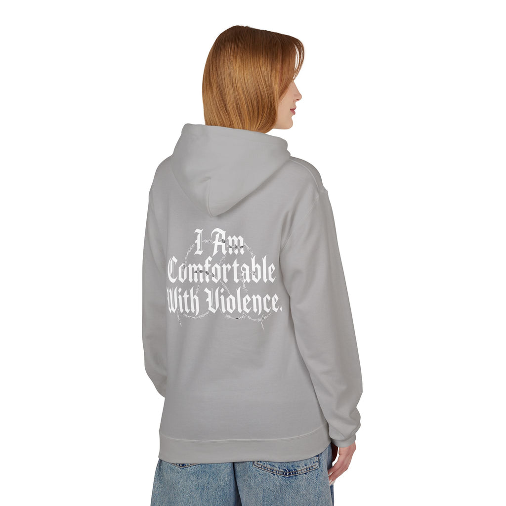 Hoodie - "I Am Comfortable With Violence" Gothic Back Print