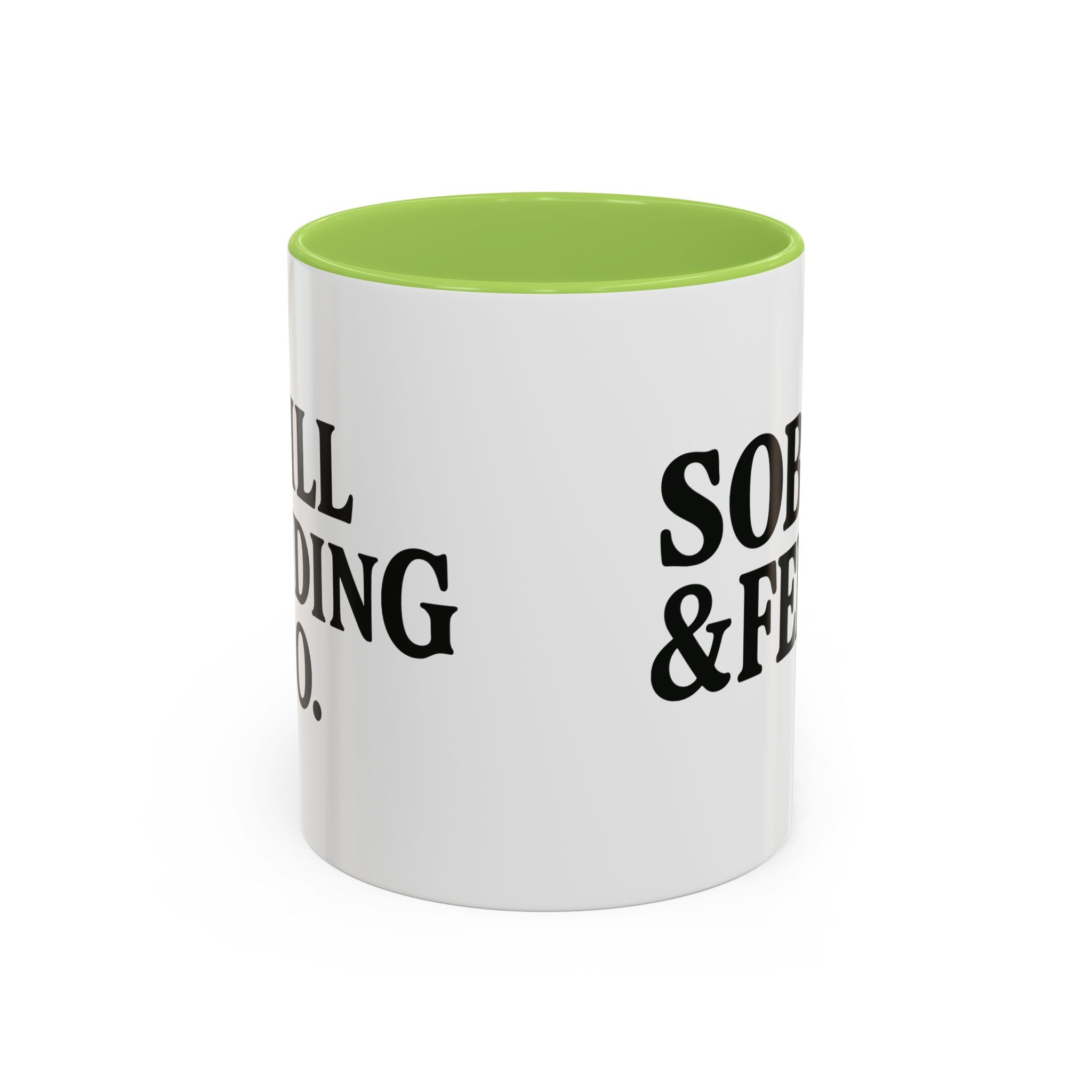 Sober & Feral Accent Coffee Mug — Funny Recovery Gift, 11/15oz Ceramic