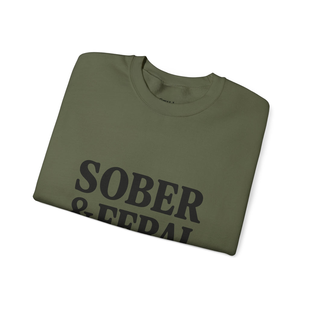 Sober & Feral Sweatshirt — “Still Standing Co.” Crewneck