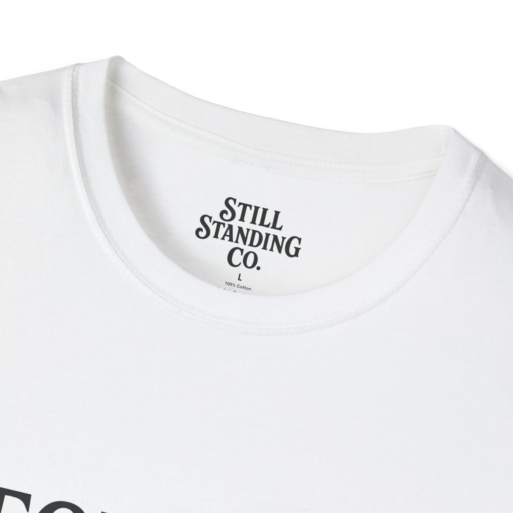 Memorial Tribute T-Shirt — "For The Ones Who Didn't Make It"