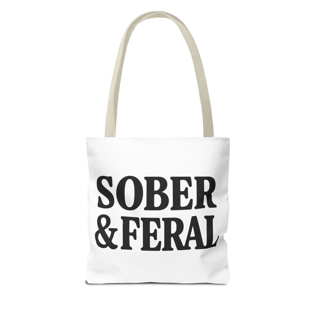 Tote — "Sober & Feral" Printed Canvas Tote Bag